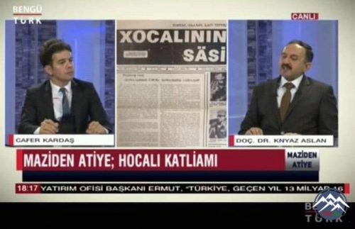 BDU-nun kafedra müdiri, Qarabağ qazisi Knyaz Aslan  Türkiyə televiziyasında Xocalı qətliamından danışdı