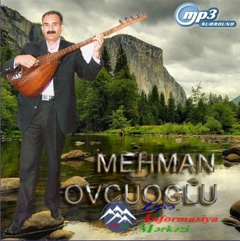 MƏCLİSLƏRİMİZİN BƏZƏYİ - MEHMAN OVÇUYEV