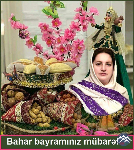 NOVRUZ BAYRAMINIZ MÜBARƏK!..