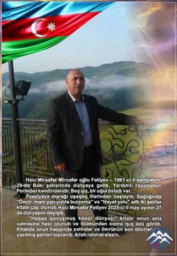 HACI MİRSƏFƏR FƏTİYEVin HAQQA QOVUŞMUŞ KÖNÜL DÜNYASI