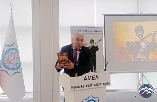 AMEA-da USTAD AŞIQ HÜSEYN SARAÇLInın 110 illik YUBİLEYİnə həsr olunan BEYNƏLXALQ ELMİ KONFRANS KEÇİRİLİB