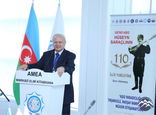 AMEA-da USTAD AŞIQ HÜSEYN SARAÇLInın 110 illik YUBİLEYİnə həsr olunan BEYNƏLXALQ ELMİ KONFRANS KEÇİRİLİB (-Yenilənib-)