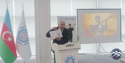 AMEA-da USTAD AŞIQ HÜSEYN SARAÇLInın 110 illik YUBİLEYİnə həsr olunan BEYNƏLXALQ ELMİ KONFRANS KEÇİRİLİB (-Yenilənib-)
